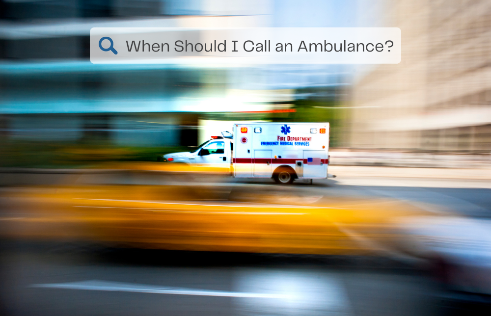 When Should I Call an Ambulance? Image